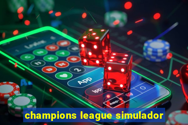 champions league simulador